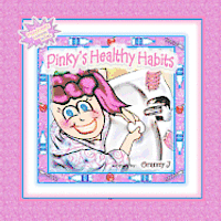 bokomslag Pinky's Healthy Habits: Pinky Frink's Learning Books
