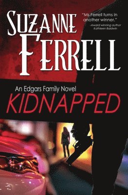 Kidnapped: A Romantic Suspense Novel 1