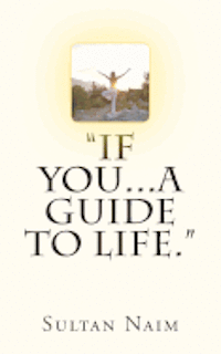 'If You...A Guide To Life.' 1