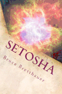 Setosha: The Beating Heart of Empire 1