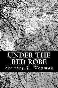 Under the Red Robe 1