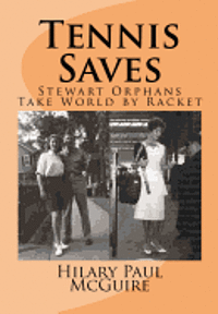 bokomslag Tennis Saves: Stewart Orphans Take World by Racket