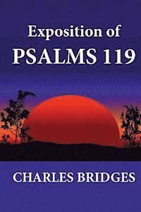 Charles Bridges - Exposition of Psalms 119, Häftad
