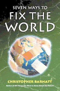 bokomslag Seven Ways to Fix the World