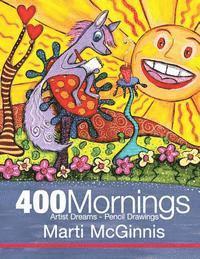 bokomslag 400 Mornings: Artist Dreams - Pencil Drawings