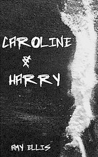bokomslag Caroline and Harry