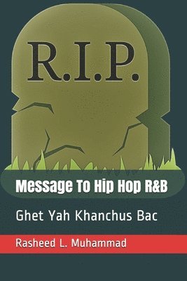 Message To Hip Hop R&B 1