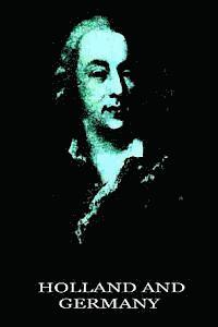 Jacques Casanova De Seingalt - Holland and Germany, Häftad