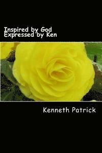 Inspired by God Expressed by Ken 1