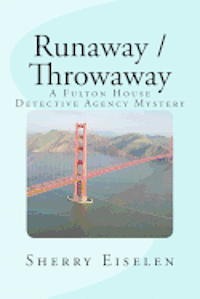 bokomslag Runaway / Throwaway: A Fulton House Detective Agency Mystery