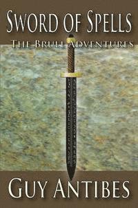 bokomslag Sword of Spells: The Brull Adventures