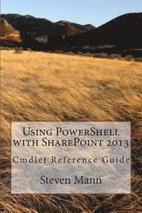 bokomslag Using PowerShell with SharePoint 2013