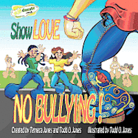 Show Love... NO Bullying 1
