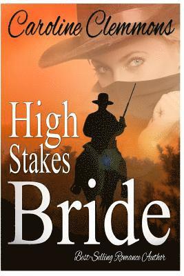 bokomslag High Stakes Bride: Men Of Stone Mountain, Book 2