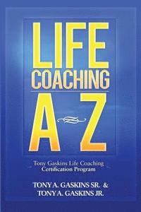 bokomslag Life Coaching A-Z