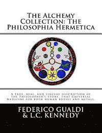 bokomslag The Alchemy Collection: The Philosophia Hermetica