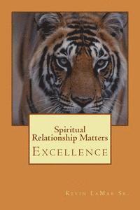 bokomslag Spiritual Relationship Matters
