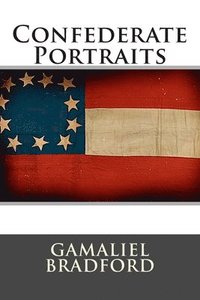 bokomslag Confederate Portraits