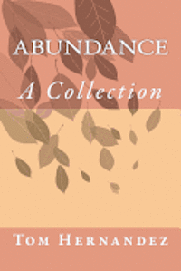 bokomslag Abundance: A Collection