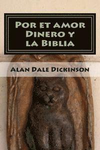 bokomslag Por el Amor al Dinero y la Biblia