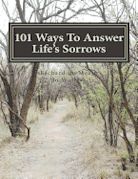 bokomslag 101 Ways To Answer Life's Sorrows