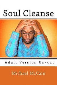 Soul Cleanse: The Spilled Ink Experience 1