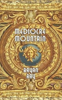 bokomslag Mediocre Mountain