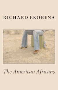 The American Africans 1