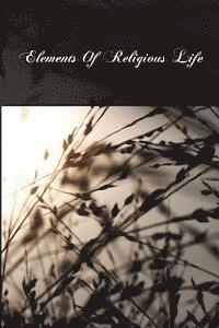 bokomslag Elements Of Religious Life