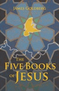 bokomslag The Five Books of Jesus