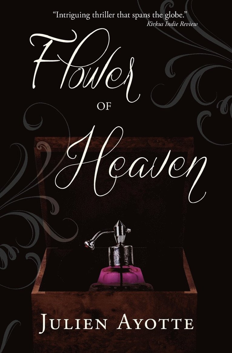 Julien P Ayotte, Julien P. Ayotte - Flower of Heaven, Häftad