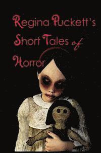 bokomslag Regina Puckett's Short Tales of Horror
