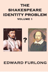 bokomslag The Shakespeare Identity Problem Volume 1