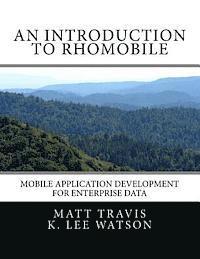 bokomslag An Introduction to RhoMobile: Mobile Application Development for Enterprise Data