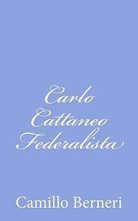 bokomslag Carlo Cattaneo Federalista