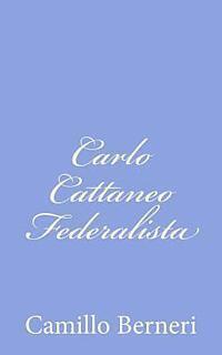 bokomslag Carlo Cattaneo Federalista