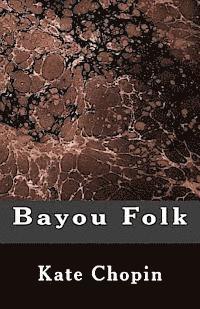 bokomslag Bayou Folk