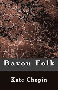 Bayou Folk 1