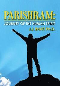 bokomslag Parishram: Journey of the Human Spirit