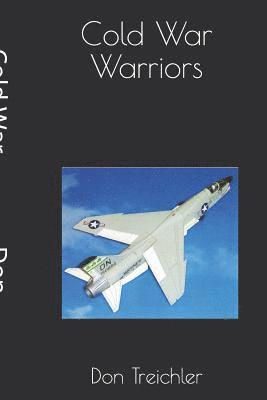 Cold War Warriors 1