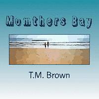 Momthers Bay 1