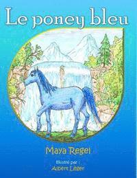 bokomslag Le Poney bleu