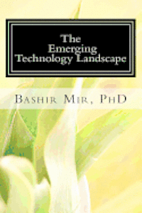 bokomslag The Emerging Technology Landscape