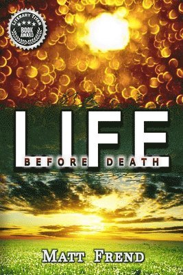 Life Before Death 1