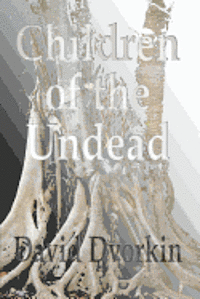 Children of the Undead