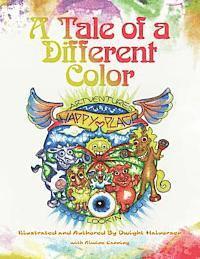 Alwine Loeffler Canning - A Tale of a Different Color: Good Lookin Out, Häftad