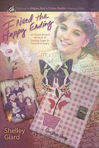 bokomslag I Need the Happy Ending