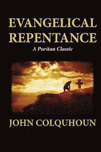 Evangelical Repentance 1
