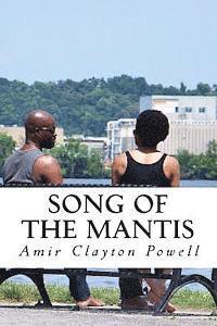 Song of the Mantis: A Collection of Poetry 1