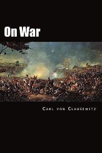 Carl Von Clausewitz - On War, Häftad